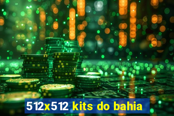 512x512 kits do bahia